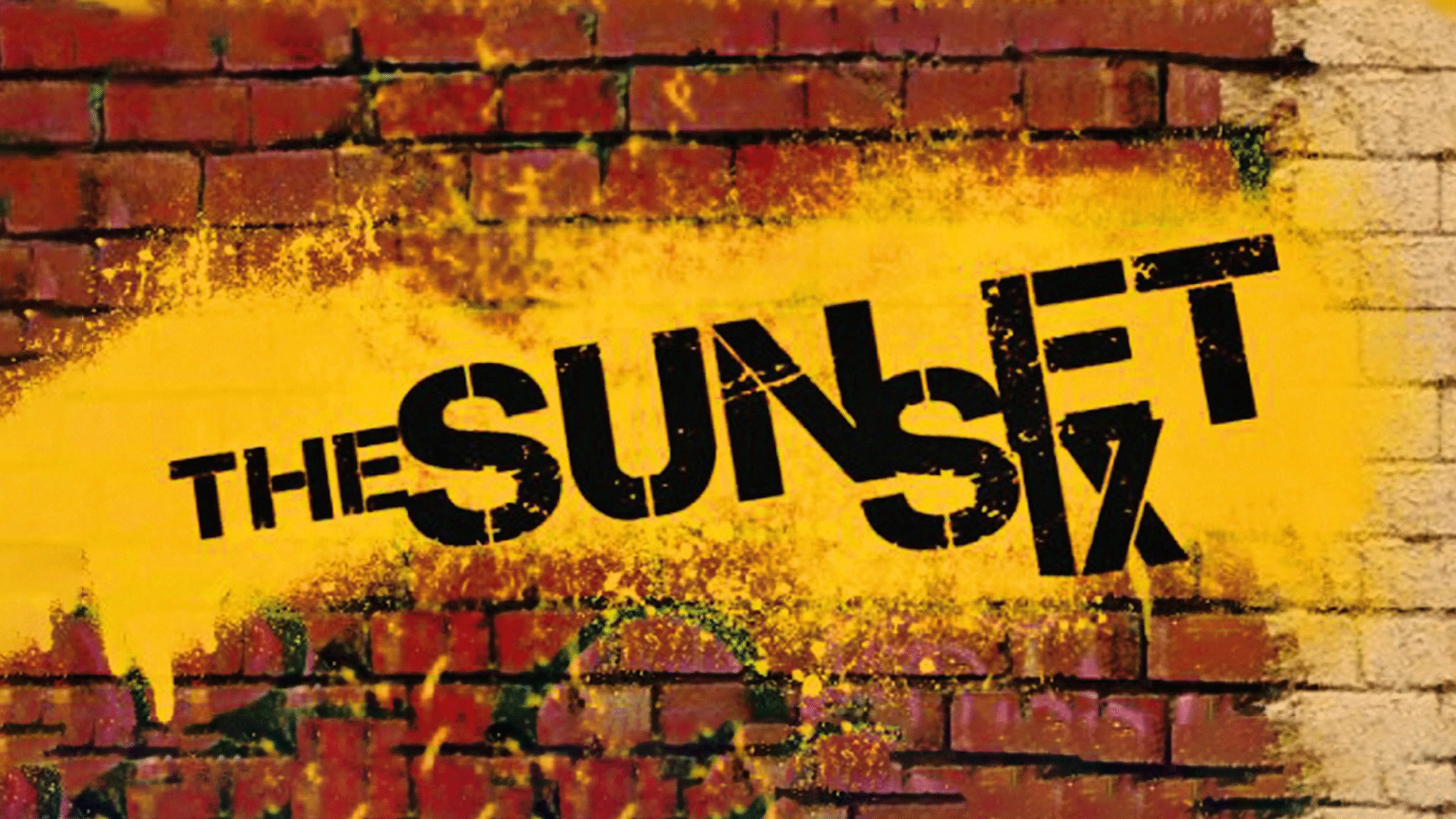 The Sunset Six poster